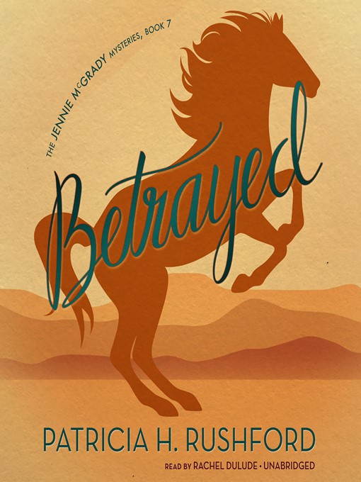 Title details for Betrayed by Patricia H. Rushford - Wait list